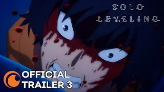 Solo Leveling | OFFICIAL TRAILER 3