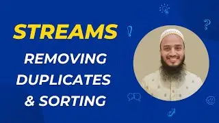 How to Remove Duplicates and Sort a Stream in Java | Stream