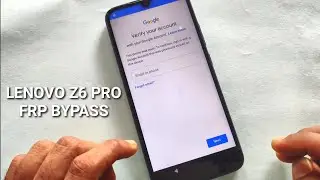 Lenovo Z6 Pro FRP Bypass