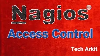 Nagios Access Control | Tech Arkit