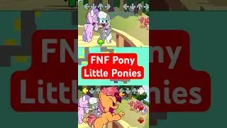 FNF Little Ponies - My Little Pony - Friday Night Funkin  
