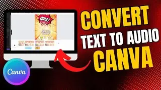 How To Convert Text To Audio in Canva | Quick & Easy Tutorial