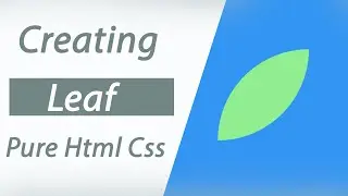 Creating a leaf with CSS | CSS Shape leaf | CSS tutorial||Pure Html Css