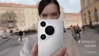 Huawei Pura 70 Series Promotional Video