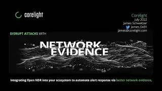 Integrating Open NDR To Automate Alert Response Via Better Network Evidence