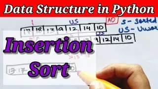 Insertion Sort | Insertion Sort Algorithm | Python Tutorials