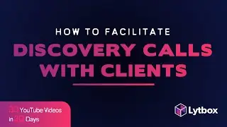 How To Facilitate A Discovery Meeting with Clients