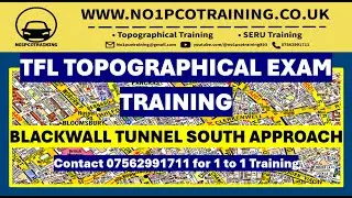 BLACKWALL TUNNEL SOUTHERN APPROACH MAY 2024! TFL TOPOGRAPHICAL EXAM / TFL TOPOGRAPHICAL SKILLS