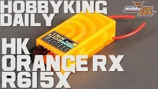 HobbyKing Daily - OrangeRx R615X DSM2/DSMX Compatible 6Ch 2.4GHz Receiver w/CPPM