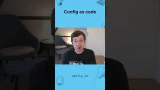 Config as code is awesome. Here’s 3 examples with Sanity.io