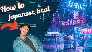 HOW TO MAKE JAPANESE TYPE BEAT - FL STUDIO TUTORIAL (+FLP)