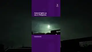 Asteroid lights up sky in Philippines