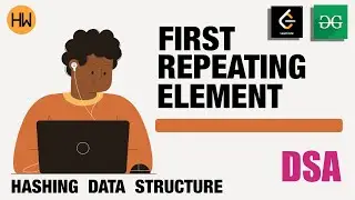 First Repeating Element | 