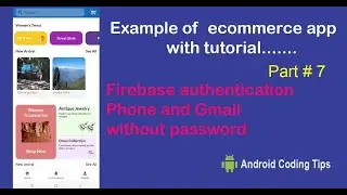 Android Studio Tutorial | Part 07 | Firebase authentication phone and Gmail without password