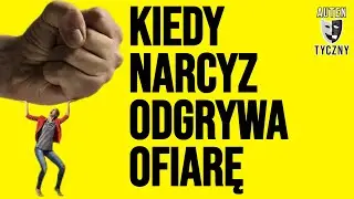 KIEDY NARCYZ ODGRYWA OFIARĘ #narcyz #psychopata #psychologia #rozwój #npd #trauma #ptsd #manipulacja