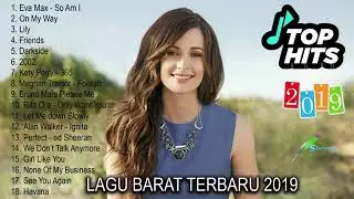 Lagu Barat Terbaru 2019 _ Lagu Populer 2019 _ Pop Hits 2019