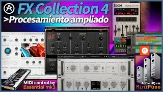 🔥🎧 Arturia FX COLLECTION 4 -procesamiento ampliado 🎹 (+Bitwig, MiniFuse, y KeyLAB Essential mk3) 🎧🔥