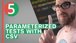Parameterized Tests in JUnit 5: @CsvSource & @CsvFileSource