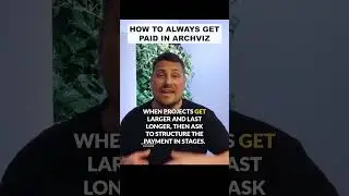 How to Always Get Paid for your ArchViz Work