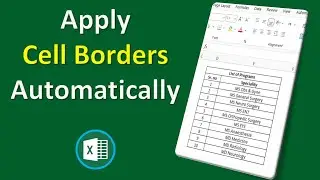 How to Automatically Add Borders to Cells without using Formulas in MS Excel