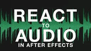 React to Audio in Adobe After Effects