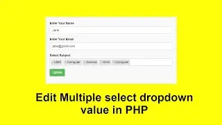 Part (03)- How to Edit Multiple select dropdown value in PHP & MySQL with Source Code