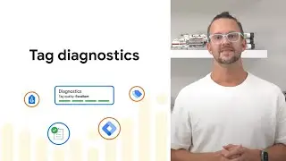 Tag Diagnostics: Find and fix website tag issues easily (Google Ads, GA, & GTM)