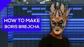 How to make Boris Brejcha FL STUDIO Template