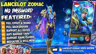 NEW Script Lancelot Zodiac Revamp No Password | Full Effect & Sounds | Update New Patch MLBB