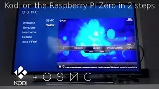 How to install Kodi on the 5 dollar Raspberry Pi Zero in 2 steps