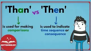 Than vs Then | Improve Your Grammar in Minutes | EasyTeaching