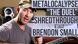 Metalocalypse - The Duel SHREDTHROUGH with Brendon Small