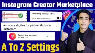 Instagram Creator Marketplace Full Setting | Account Eligible For Partnerships On Instagram