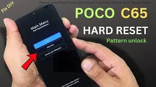 How to Hard Reset Poco C65 Forgot Password Unlock Your Device Easily