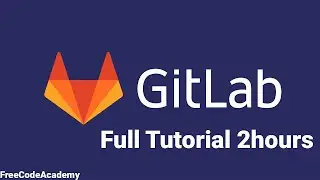 GitLab Full Tutorial