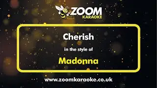 Madonna - Cherish - Karaoke Version from Zoom Karaoke