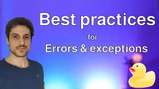 Best practices for error catching and handling