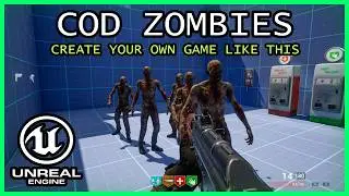 Create your OWN game like COD Zombies in Unreal Engine 5 for FREE