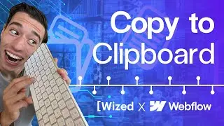 Copy to Clipboard in Wized & Webflow for Dynamic Data & Variables! (Low Code Basics)