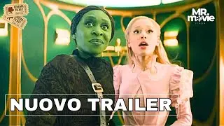 WICKED Trailer 2 Ufficiale Italiano (2024) Ariana Grande, Cynthia Erivo | Al Cinema