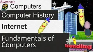 History of Internet: Fundamentals of Computers
