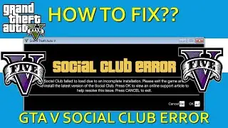 GTA V Social Club Error FIX** + Noob Gameplay