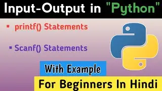 Input-output functions in Python programming | input-output statements in Python | learn programming