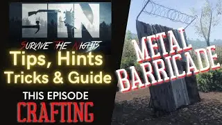 Survive The Nights - Tips, Tricks, Hints & Guide - Metal Barricades