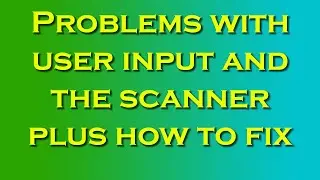 Problems with User Input and the Scanner in Java