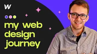 My Journey as a Web Designer Using Webflow