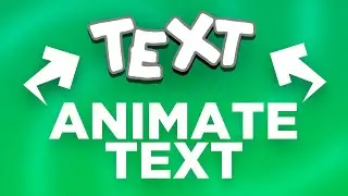 How to Create Animated Text for Your Videos