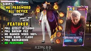 Script Skin Yu Zhong Exorcist Revamp No Password | Full Effect & Sound - Mobile Legends