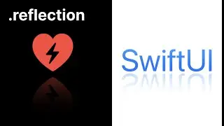 SwiftUI Reflection Modifier