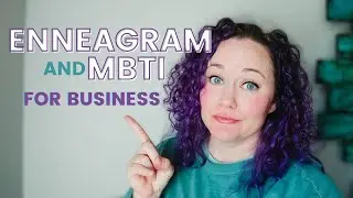 ENNEAGRAM + MBTI | My Business SECRET for SUCCESS! Using My PERSONALITY to GROW as an Entrepreneur!